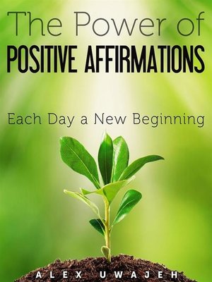 cover image of The Power of Positive Affirmations